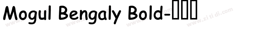 Mogul Bengaly Bold字体转换